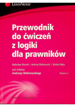 Przewodnik do ćwiczeń z logiki  dla prawników