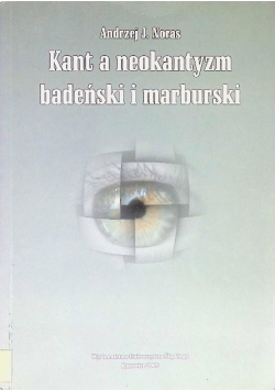 Kant a neokantyzm badenski i marburski