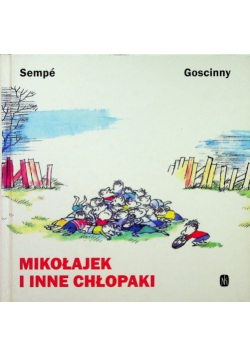 Mikołajek i inne chłopaki