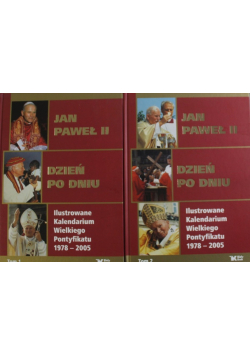 Jan Paweł II Dzień po dniu Tom 1 i 2