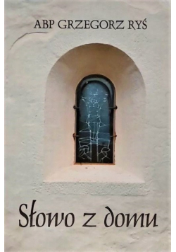 Słowo z domu