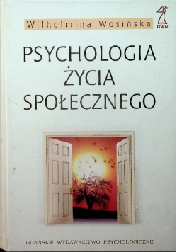 Psychologia życia społecznego