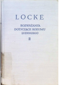 Rozważania dotyczące rozumu ludzkiego Tom II