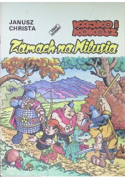 Kajko i Kokosz Zamach na Milusia