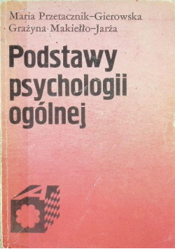 Podstawy psychologii ogólnej