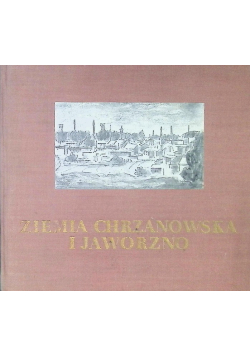 Ziemia chrzanowska i Jaworzno