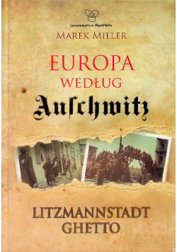Europa według Auschwitz