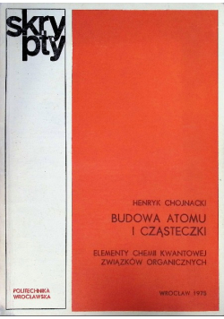 Budowa atomu i cząsteczki