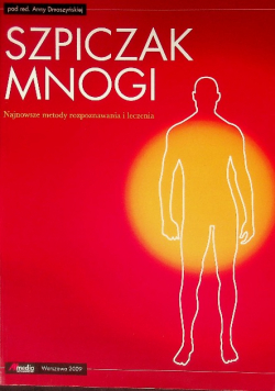 Szpiczak mnogi. Najnowsze metody rozpoznawania i leczenia