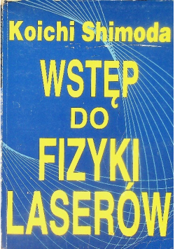 Wstęp do fizyki laserów