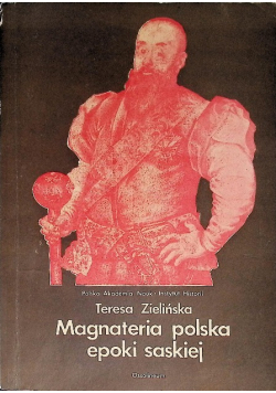 Magnateria polska epoki saskiej