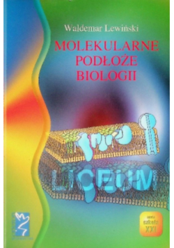 Molekularne podłoże biologii