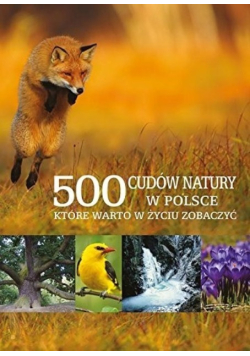 500 cudów natury w Polsce