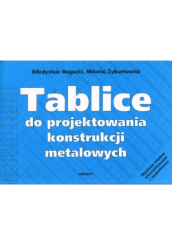 Tablice do projektowania konstrukcji metalowych