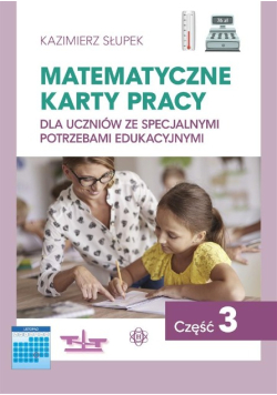 Matematyczne karty pracy Część 3