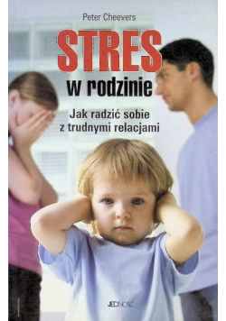 Stres w rodzinie