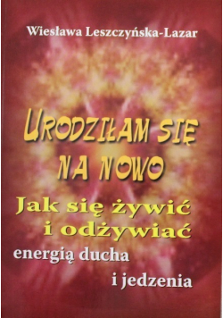 Urodziłam się na nowo