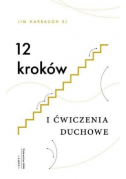 12 kroków i Ćwiczenia duchowe