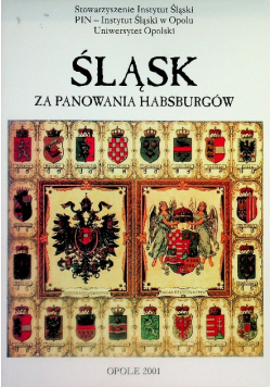Śląsk za panowania Habsburgów