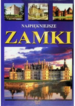 Najpiękniejsze zamki