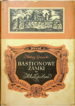 Bastionowe zamki w małopolsce