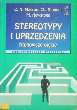 Stereotypy i uprzedzenia Najnowsze ujęcie