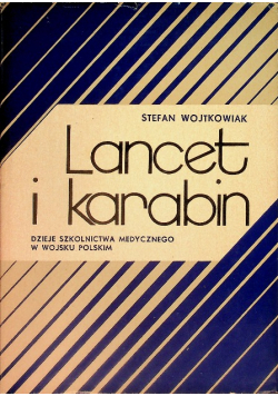 Lancet i karabin
