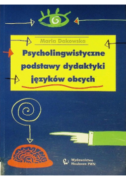 Psycholingwistyczne podstawy dydaktyki języków obcych
