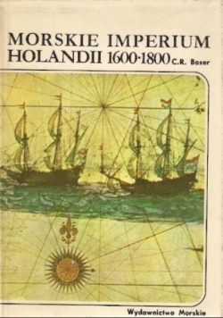 Morskie Imperium Holandii 1600  - 1800