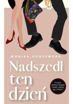 Nadszedł ten dzień Tom 2