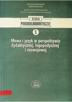 Mowa i język w perspektywie dydaktycznej