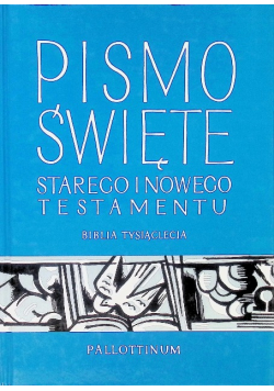 Pismo Święte Starego i Nowego Testamentu
