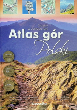 Atlas gór Polski Szczyty w zasięgu ręki
