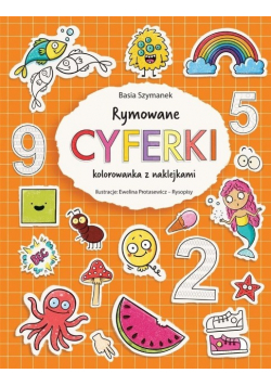 Rymowane cyferki. Kolorowanka z naklejkami