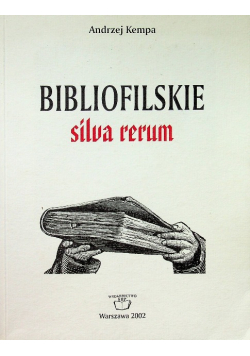Bibliofilskie silva rerum