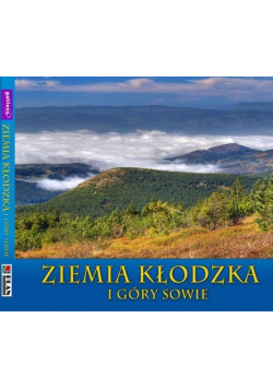 Ziemia Kłodzka i Góry Sowie