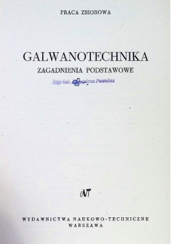 Galwanotechnika Zagadnienia podstawowe