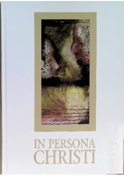 In persona Christi Tom II