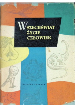 Wszechświat Życie Człowiek
