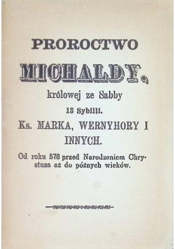 Proroctwo Michaldy królowej ze Sabby