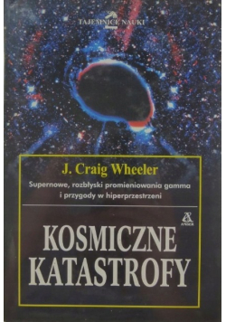 Kosmiczne katastrofy