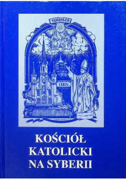 Kościół katolicki na Syberii