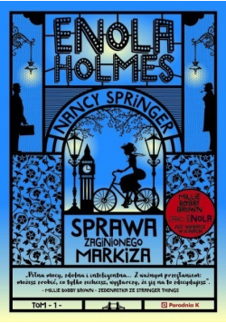 Enola Holmes Sprawa zaginionego markiza