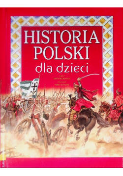 Historia Polski dla dzieci
