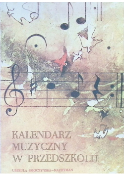 Kalendarz muzyczny w przedszkolu