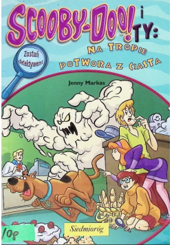 Scooby-Doo! I Ty: Na tropie Potwora z ciasta