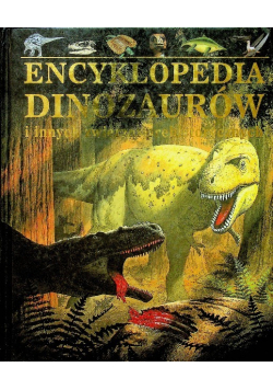 Encyklopedia dinozaurów i innych zwierząt prehistorycznych