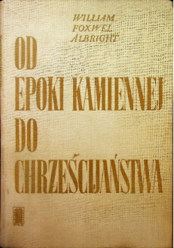 Od epoki kamiennej do chrześcijaństwa