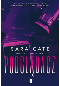 Salacious Players Club Tom 2 Podglądacz