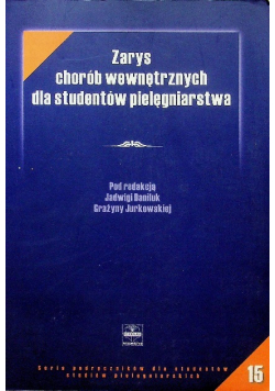 Zarys chorób wewnętrznych dla studentów pielęgniarstwa